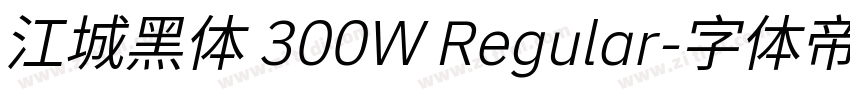 江城黑体 300W Regular字体转换